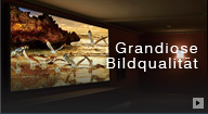 Grandiose Bildqualität