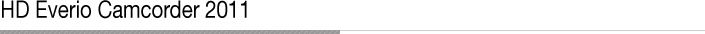 HD Everio Camcorder 2011