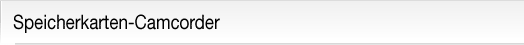 Speicherkarten-Camcorder
